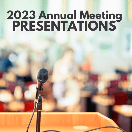 2023 Annual Meeting Presentations